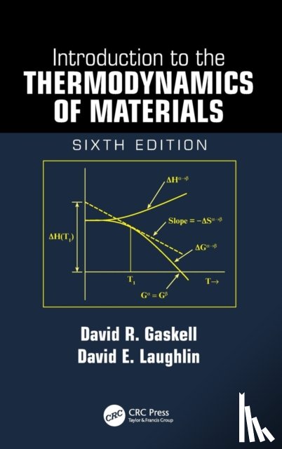 David R. Gaskell, David E. Laughlin - Introduction to the Thermodynamics of Materials