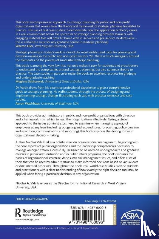 Valcik, Nicolas A. (Researcher - Strategic Planning and Decision-Making for Public and Non-Profit Organizations