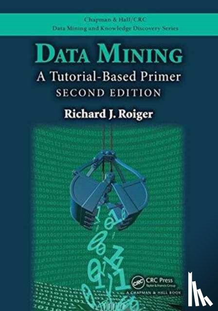 Roiger, Richard J. - Data Mining