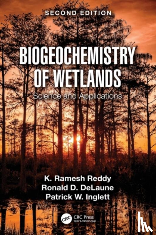 Reddy, K. Ramesh (University of Florida, DeLaune, Ronald D. (Louisiana State University, Inglett, Patrick W. (University of Florida - Biogeochemistry of Wetlands