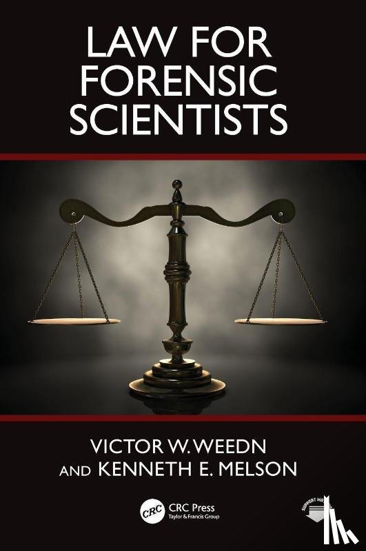Weedn, Victor W. (George Washington University, Melson, Kenneth E. (George Washington University - Law for Forensic Scientists