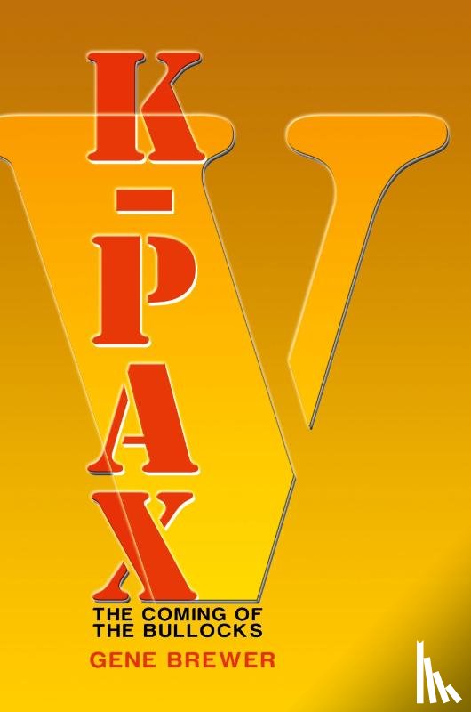 Brewer, Dr Gene - K-Pax V