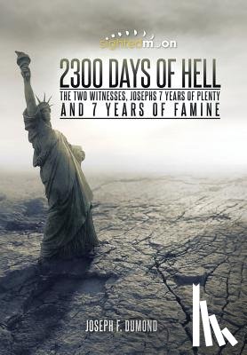 Dumond, Joseph F - 2300 Days of Hell