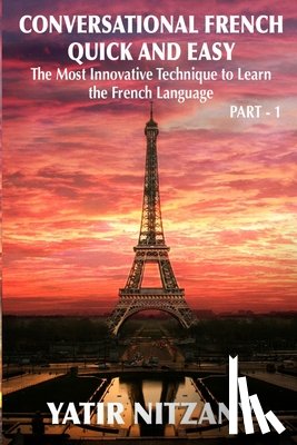 Nitzany, Yatir - Conversational French Quick and Easy