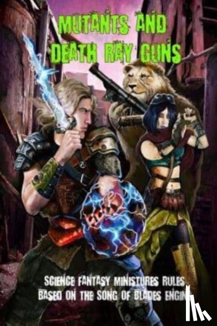 Sfiligoi, Andrea - Mutants and Death Ray Guns