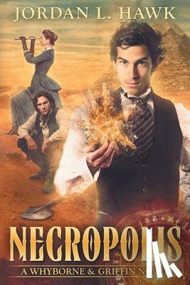Hawk, Jordan L. - Necropolis