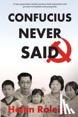 Raleigh, Helen - Confucius Never Said