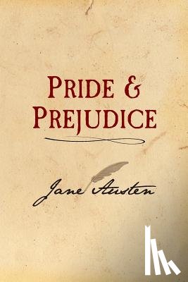 Austen, Jane - Pride and Prejudice: Original and Unabridged