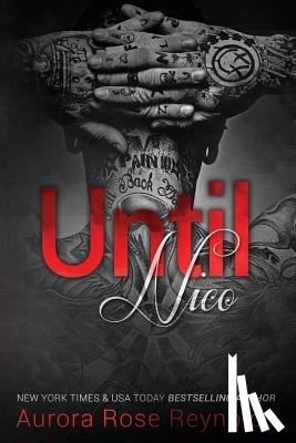 Reynolds, Aurora Rose - Until Nico