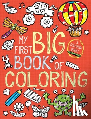 Little Bee Books - My First Big Book of Coloring