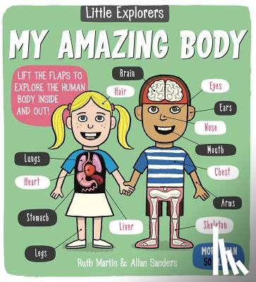 Martin, Ruth - Little Explorers: My Amazing Body