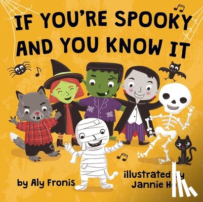 Fronis, Aly - If You're Spooky and You Know It