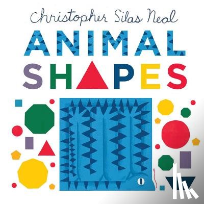 Neal, Christopher Silas - Animal Shapes
