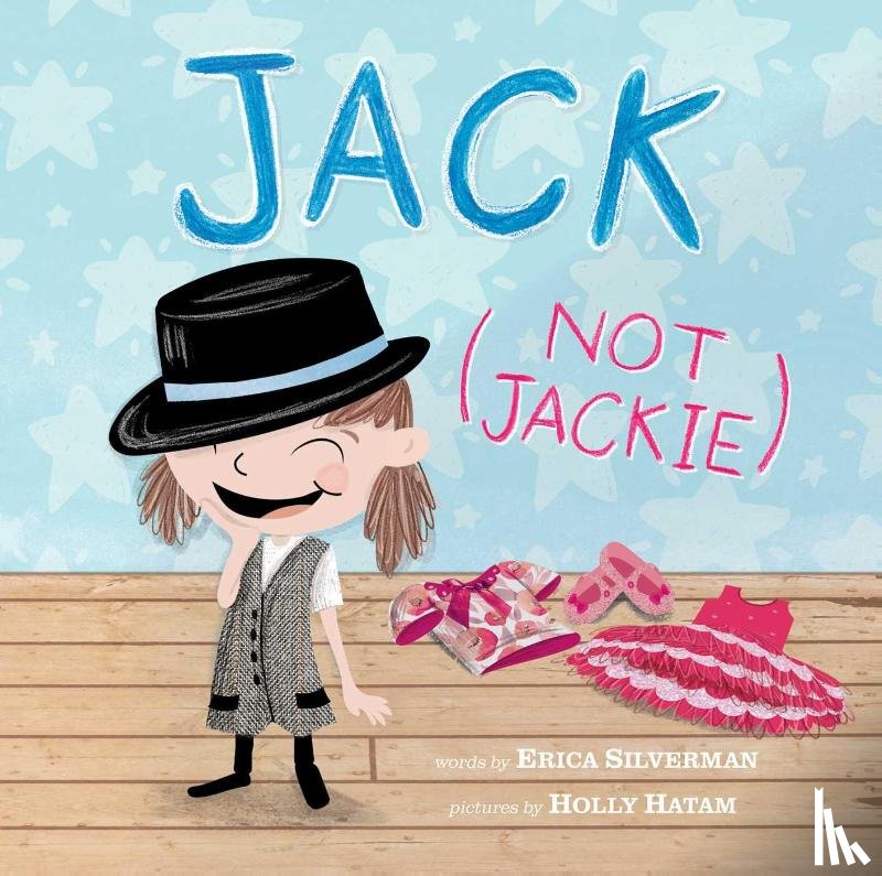 Silverman, Erica - Silverman, E: Jack (Not Jackie)