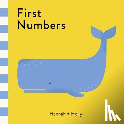 Holly, Hannah + - First Numbers
