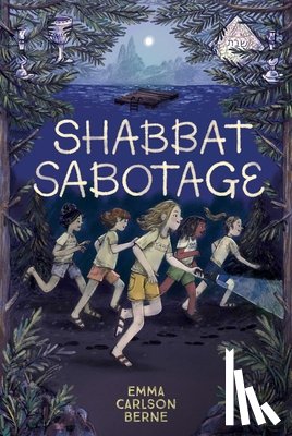 Berne, Emma Carlson - Shabbat Sabotage