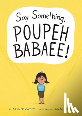 Massey, Haleh - Say Something, Poupeh Babaee!: A Graphic Novel