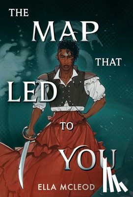 McLeod, Ella - The Map That Led to You (a Novel)