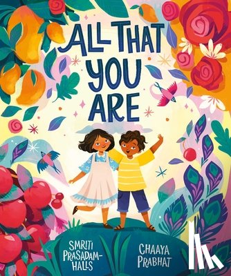 Prasadam-Halls, Smriti - All That You Are