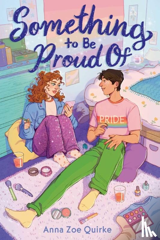 Quirke, Anna Zoe - Quirke, A: Something to Be Proud of (a Novel)