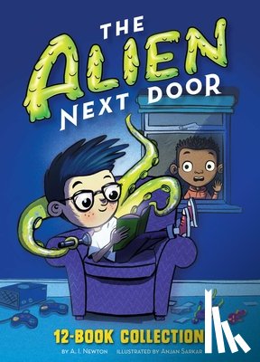 Newton, A. I. - The Alien Next Door 12-Book Collection!