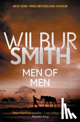 Smith, Wilbur - Men of Men
