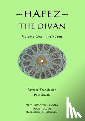 Smith, Paul - Hafez: The Divan: Volume One: The Poems