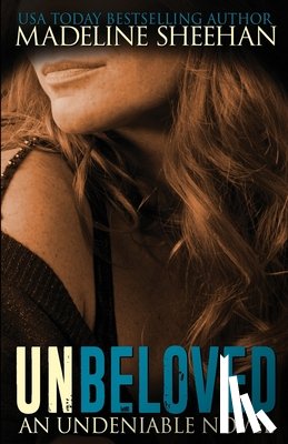 Sheehan, Madeline - Unbeloved