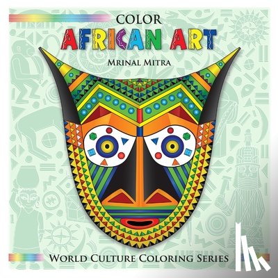 Mitra, Mrinal - Color African Art
