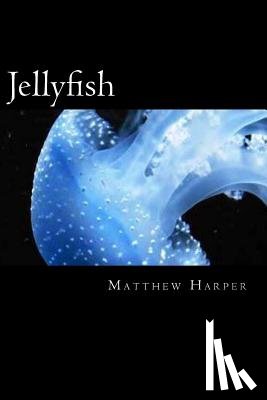 Harper, Matthew - JELLYFISH