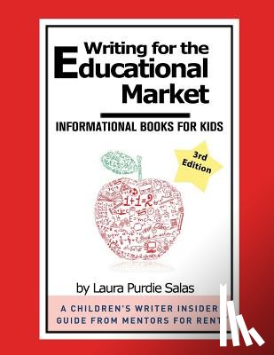 Salas, Laura Purdie - Writing for the Educational Market