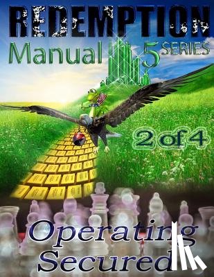Bulletin, Americans - Redemption Manual 5.0 - Book 2: Operating Secured