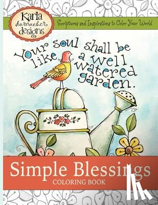 Dornacher, Karla - Simple Blessings: Coloring Designs to Encourage Your Heart