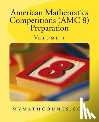 Chen, Jane - American Mathematics Competitions (AMC 8) Preparation (Volume 1)