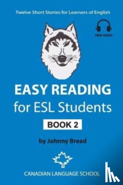Johnny Bread, Bread - Easy Reading for ESL Students - Book 2