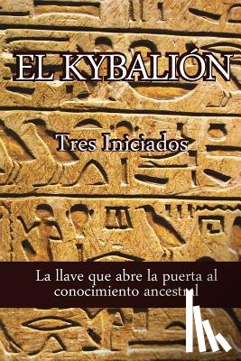 Volnie, Alejandro - El Kybalion