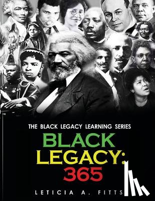 Fitts, Leticia - Black Legacy: 365