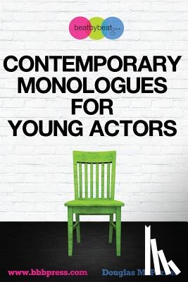 Parker, Douglas M - Contemporary Monologues for Young Actors