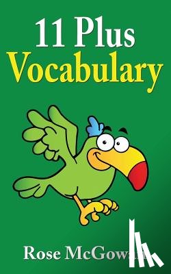 McGowan, Rose - 11 Plus Vocabulary