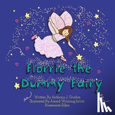 Gillen, Rosemarie - Florrie the Dummy Fairy