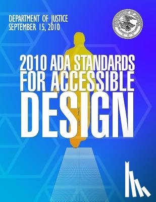 Justice, Department Of - 2010 ADA Standards for Accessible Design