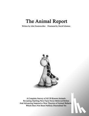 Schutten, David - The Animal Report