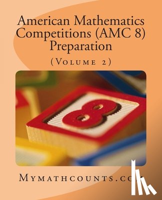 Chen, Jane - American Mathematics Competitions (AMC 8) Preparation (Volume 2)