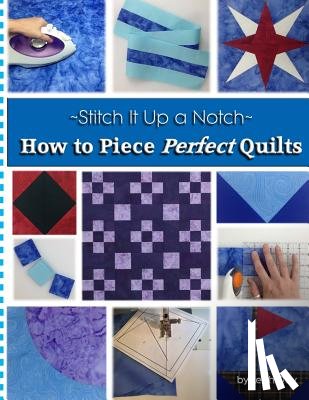 Day, Leah C. - How to Piece Perfect Quilts