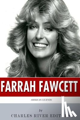 Charles River - American Legends: The Life of Farrah Fawcett