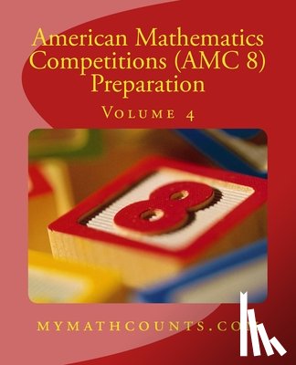 Chen, Jane - American Mathematics Competitions (AMC 8) Preparation (Volume 4)