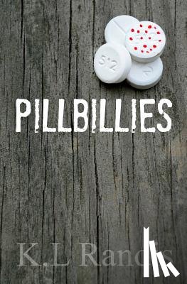 Randis, K. L. - Pillbillies