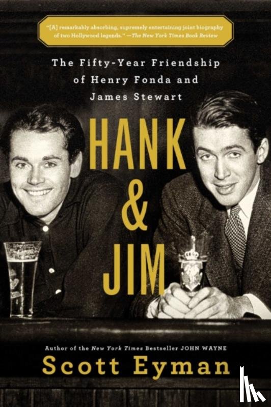 Scott Eyman - Hank and Jim