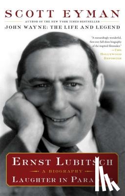 Eyman, Scott - Ernst Lubitsch
