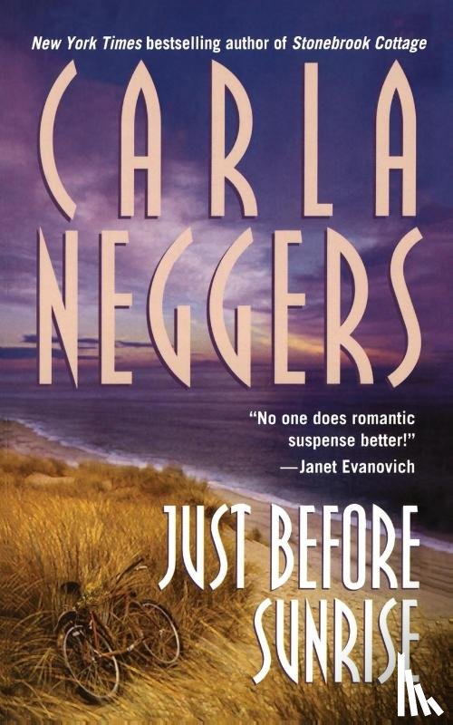 Neggers, Carla - Just Before Sunrise